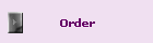 Order